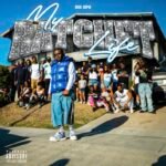 BIG EPH “MY RATCHET LIFE” OUT NOW!