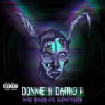 Where Darkness Speaks and Truth Cuts Through: The Story Behind DONNIE X DARKO II