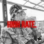 Homegrown Hidden Gem “Kalib Music” Drop’s New Single “High Rate”