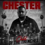 New Music Alert: Chester Sets August 14 Release For Child of the Trenches
